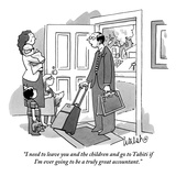 "I need to leave you and the children and go to Tahiti if I'm ever going t…" - New Yorker Cartoon Premium Giclee Print by Liam Walsh