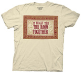 The Big Lebowski - Really Tied The Room Together T-shirts