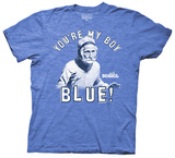 Old School - You’re My Boy Blue T-shirts