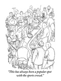 "This has always been a popular spot with the sports crowd." - New Yorker Cartoon Premium Giclee Print by George Price