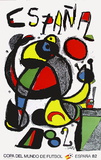 Expo 82 - Copa Del Mundo De Futbol Reproductions pour les collectionneurs par Joan Miró