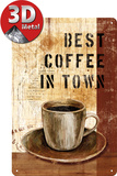 Best Coffee in Town Plaque en métal