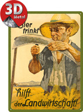Wer Bier trinkt hilft der Landwirtschaft Blechschild