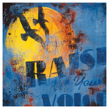 Raise Your Voice Giclée-tryk af Rodney White Raise Your Voice Giclée-tryk af Rodney White