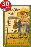 Wer Bier trinkt hilft der Landwirtschaft Kalender Plåtskylt
