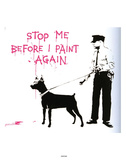 Stop Me Kunstdrucke