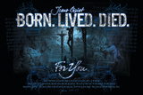 Born Lived Died Prints