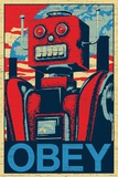 Robot Obey Poster