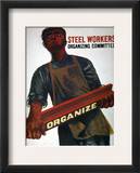 Shahn: Steel Union Poster Framed Giclee Print by Ben Shahn