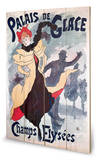Palais De Glace Wood Sign by Jules Chéret