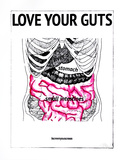 Love Your Guts Sérigraphie par Kyle & Courtney Harmon