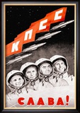 Glory to the Russian Cosmonauts Plakaty Glory to the Russian Cosmonauts Plakaty
