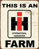 This is an IH Farm Tin Sign