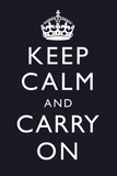 Keep Calm and Carry On (Motivational, Dark Blue) Art Poster Posters