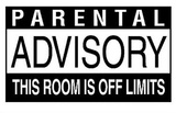 Parental Advisory - This Room is Off Limits, Art Poster Print Posters
