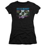 Juniors: Galaxy Quest - Cute But Deadly Shirts