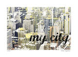 My City Limited Edition by Matthew Lew