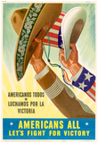 Americans All Americanos Todos Let's Fight For Victory WWII War Propaganda Art Print Poster Photo