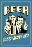 Beer Helping White Guys Dance Funny Retro Poster Masterprint