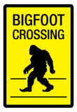 Bigfoot Crossing Sign Art Poster Print Posters