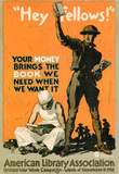 Hey Fellows American Library Association WWI War Propaganda Art Print Poster Masterprint