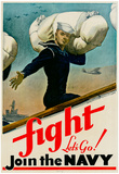 Fight Let's Go Join the Navy WWII War Propaganda Art Print Poster Posters