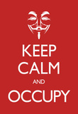 Keep Calm and Occupy Poster Masterprint