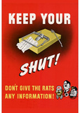 Keep Your Trap Shut Don't Give the Rats Any Information WWII War Propaganda Art Print Poster Masterprint