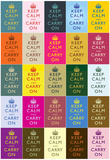 Keep Calm and Carry On Colorful Collage Poster Photo