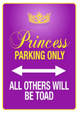 Princess Parking Only Purple Sign Poster Print Poster
