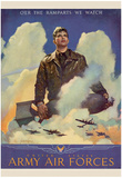 O'er the Ramparts Wa Watch United States Army Air Forces WWII War Propaganda Art Print Poster Posters