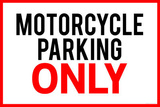 Motorcycle Parking Only Poster Masterprint