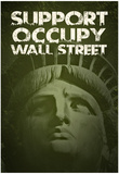 Support Occupy Wall Street Poster Posters