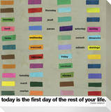 Today is the First Day of the Rest of your Life Stretched Canvas Print by  KOCO