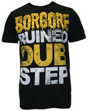 Borgore - Ruined Dubstep (Slim Fit) Vêtements