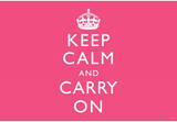 Keep Calm and Carry On (Motivational, Pink) Art Poster Print Masterprint
