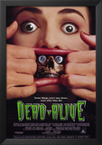 Dead Alive Posters