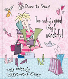 Born to Shop - 2013 Weekly Engagement Calendar Calendars