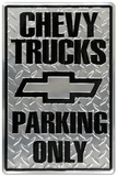 Chevrolet Chevy Trucks Parking Only Tin Sign