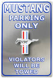 Ford Mustang Parking Only Plaque en métal