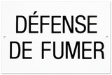 Defense De Fumer No Smoking Tin Sign Placa de lata