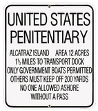 U S Penitentiary Alcatraz Prison Wall Sign