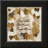 Live Well, Love Much, Laugh Often Posters by Lauren Hallam