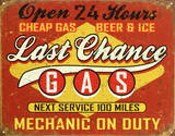 Last Chance Gas Plaque en métal