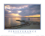 Perseverance Any Dream Worth Having Motivational Poster