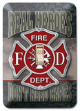 Real Heroes Don't Need Capes Firemen Light Switch Plate Tin Sign