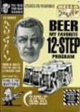 Beer 12 Step Program Tin Sign