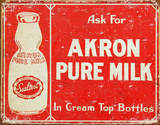 Akron Pure Milk Tin Sign