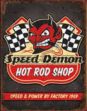 Speed Demon Hot Rod Shop Tin Sign