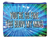 You're So Fine Coin Purse Coin Purse